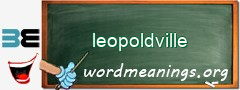 WordMeaning blackboard for leopoldville